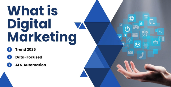 What Is Digital Marketing? 
